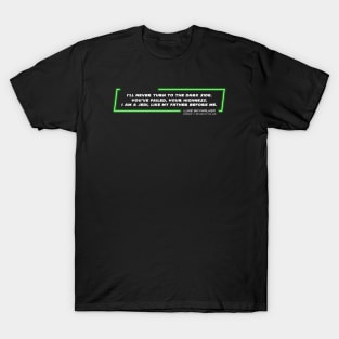 EP6 - LSW - Highness - Quote T-Shirt